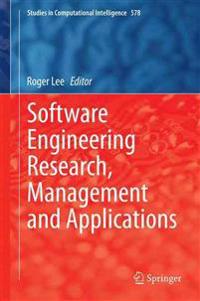Software Engineering Research, Management and Applications