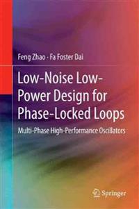 Low-Noise Low-Power Design for Phase-Locked Loops