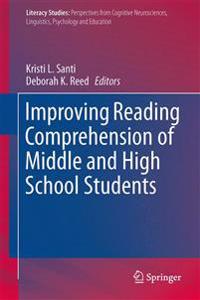 Improving Reading Comprehension of Middle and High School Students