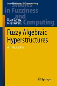 Studies in Fuzziness and Soft Computing