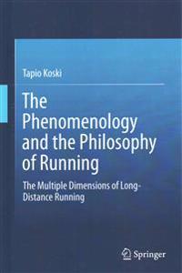 The Phenomenology and the Philosophy of Running