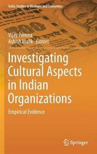 Investigating Cultural Aspects in Indian Organizations
