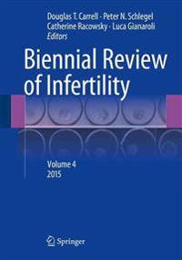 Biennial Review of Infertility