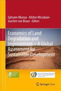 Economics of Land Degradation and Improvement – A Global Assessment for Sustainable Development