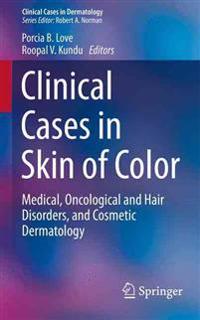 Clinical Cases in Skin of Color