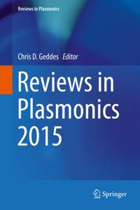 Reviews in Plasmonics