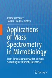 Applications of Mass Spectrometry in Microbiology