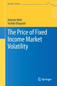 Price of Fixed Income Market Volatility