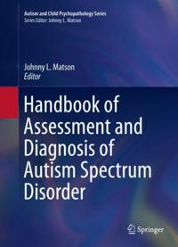 Autism and Child Psychopathology Series
