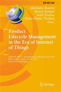 Product Lifecycle Management in the Era of Internet of Things