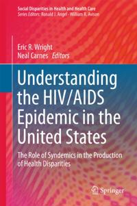 Understanding the HIV/AIDS Epidemic in the United States