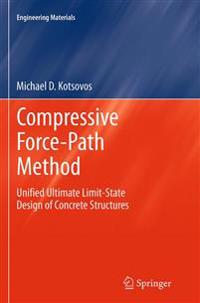 Compressive Force-Path Method