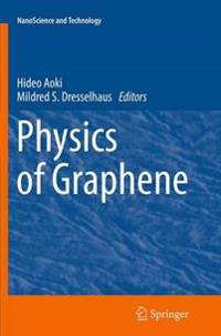 Physics of Graphene