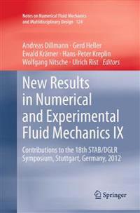 New Results in Numerical and Experimental Fluid Mechanics IX