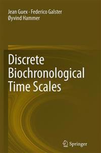 Discrete Biochronological Time Scales