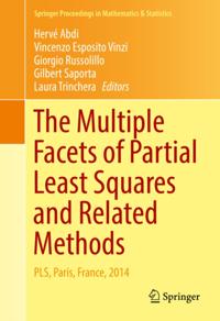 Multiple Facets of Partial Least Squares and Related Methods