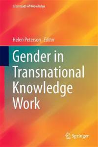 Gender in Transnational Knowledge Work