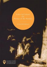 Palgrave Studies in Globalization, Culture and Society