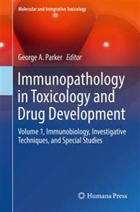 Immunopathology in Toxicology and Drug Development