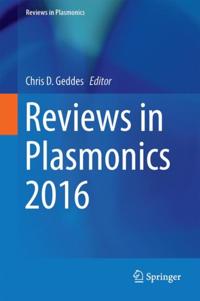 Reviews in Plasmonics