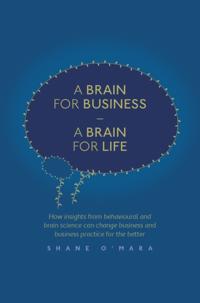 The Neuroscience of Business
