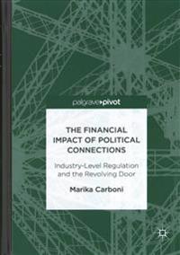 The Financial Impact of Political Connections