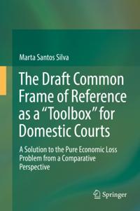 Draft Common Frame of Reference as a &quote;Toolbox&quote; for Domestic Courts