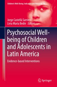 Psychosocial Well-being of Children and Adolescents in Latin America