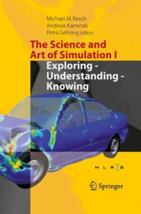 Science and Art of Simulation I
