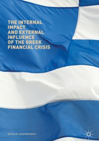 Internal Impact and External Influence of the Greek Financial Crisis