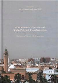 Arab Women's Activism and Socio-Political Transformation