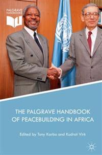 The Palgrave Handbook of Peacebuilding in Africa