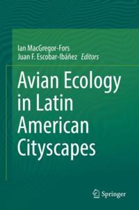 Avian Ecology in Latin American Cityscapes