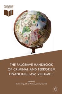 Palgrave Handbook of Criminal and Terrorism Financing Law