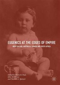 Eugenics at the Edges of Empire