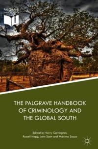 Palgrave Handbook of Criminology and the Global South