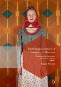Public Representations of Immigrants in Museums