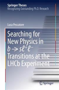 Searching for New Physics in b ? sl+l- Transitions at the LHCb Experiment