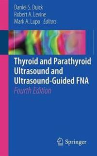 Thyroid and Parathyroid Ultrasound and Ultrasound-Guided FNA