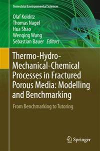 Thermo-Hydro-Mechanical-Chemical Processes in Fractured Porous Media: Modelling and Benchmarking