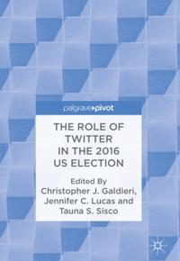 Role of Twitter in the 2016 US Election