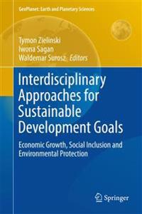 Interdisciplinary Approaches for Sustainable Development Goals