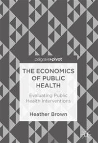 The Economics of Public Health