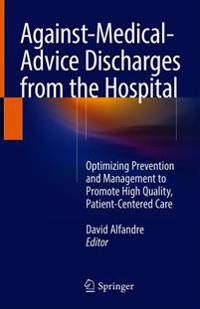 Against-Medical-Advice Discharges from the Hospital