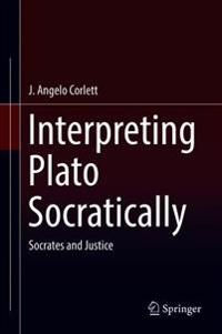 Interpreting Plato Socratically