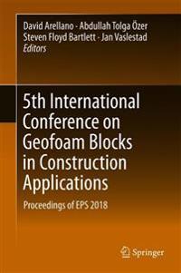 5th International Conference on Geofoam Blocks in Construction Applications