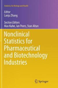 Nonclinical Statistics for Pharmaceutical and Biotechnology Industries