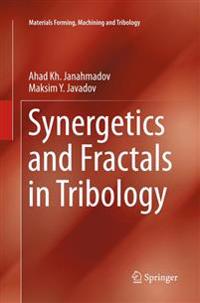Synergetics and Fractals in Tribology