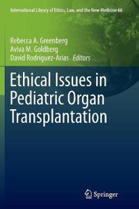 Ethical Issues in Pediatric Organ Transplantation