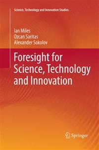 Foresight for Science, Technology and Innovation